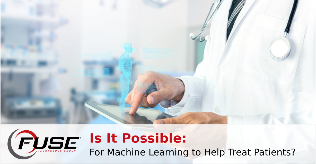 https://fuse-staging.fusewebhost.com/wp-content/uploads/2018/09/machine_learning_health-1.png