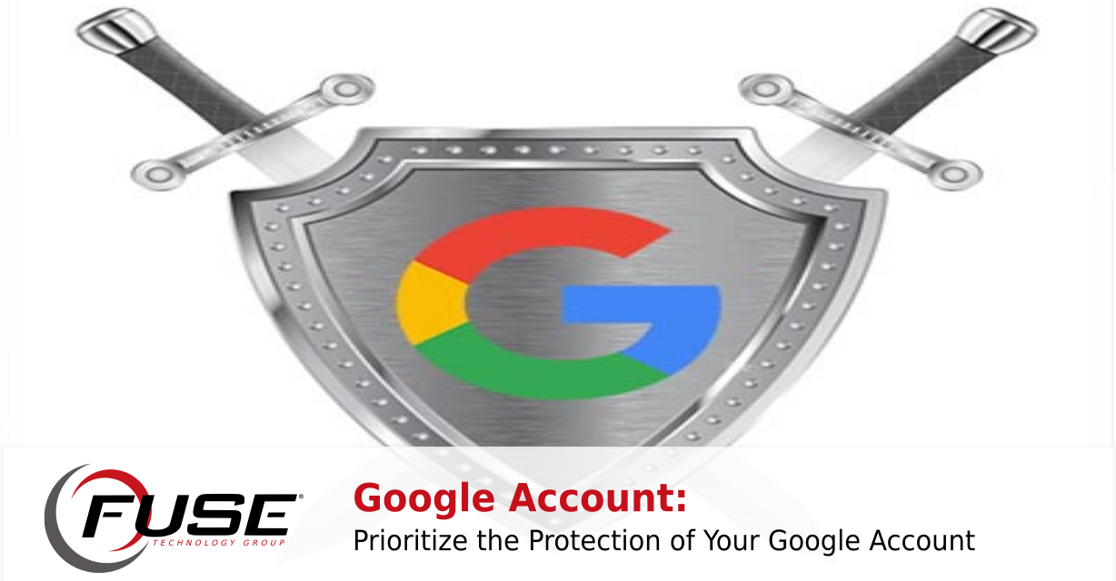 https://fuse-staging.fusewebhost.com/wp-content/uploads/2019/01/google_account_protection-1-1228x640.png